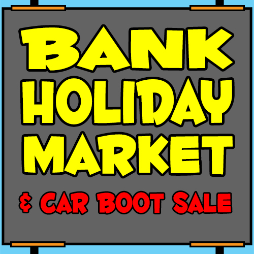 Bank Holiday Market and Car Boot Sale